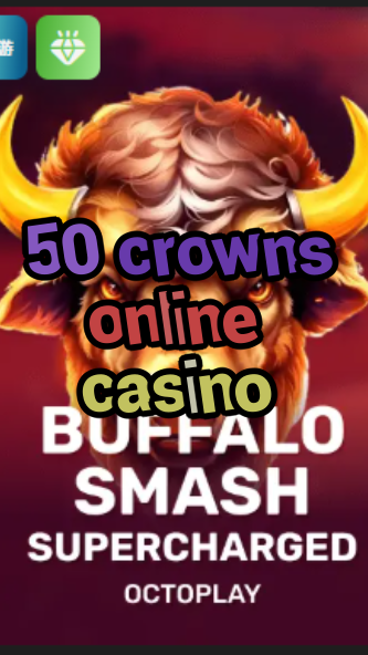50 crowns online casino-w4cy2mdjlx2bf.com