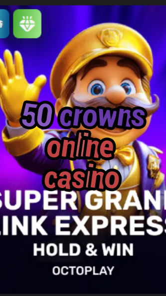 50 crowns online casino-w4cy2mdjlx2bf.com